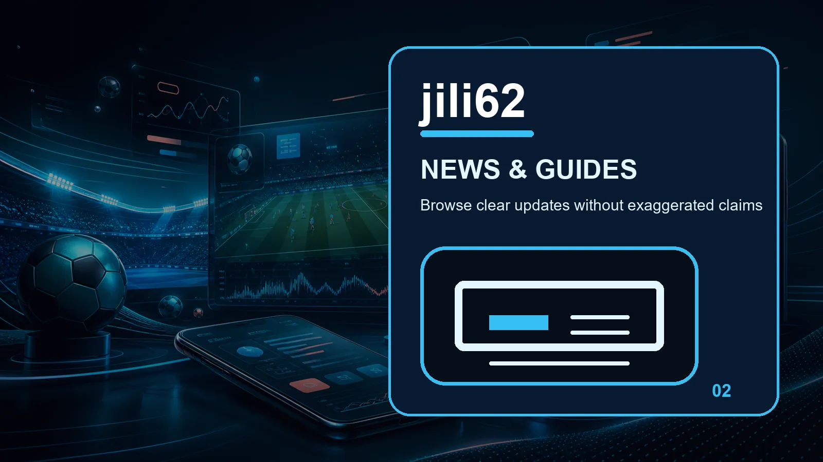 jili62 news full-width visual guide 2